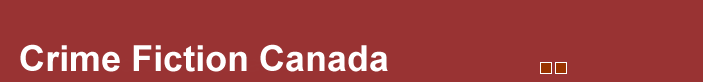 Crime Fiction Canada