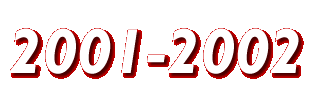 2001 - 2002